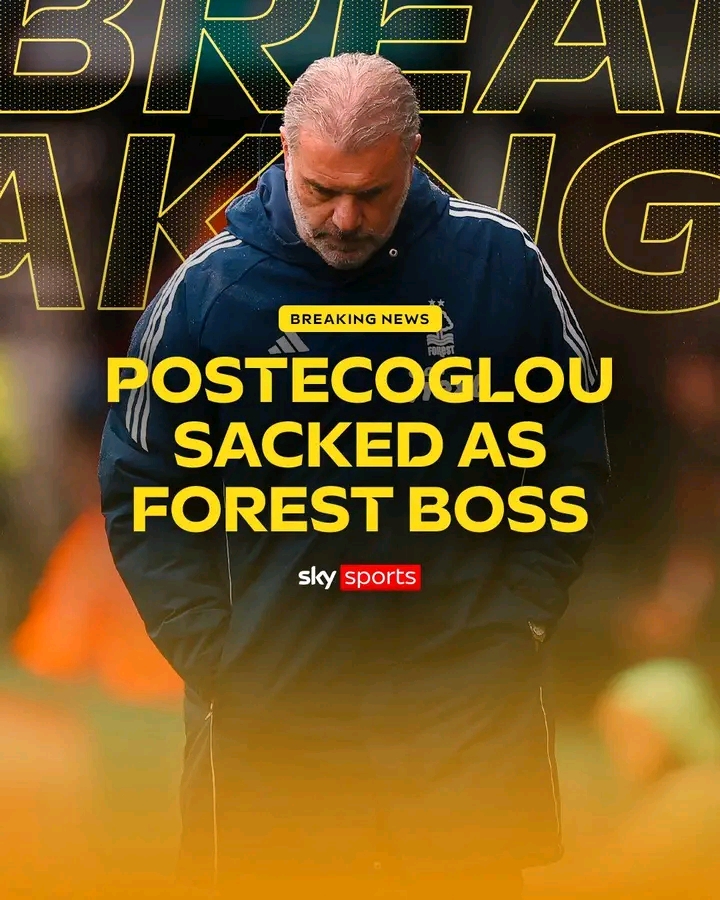 BREAKING NEWS!! Ange Postecoglou has been sacked as Nottingham Forest boss after just 39 days in charge 🚨…